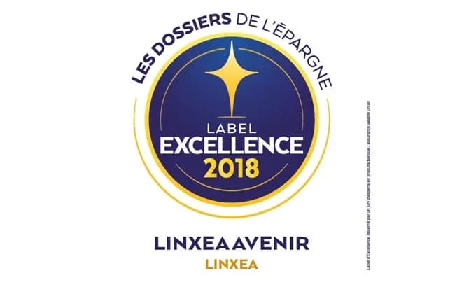 Label Excellence 2018 pour Linxea Avenir - Les Dossiers de l'Épargne