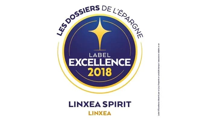 Label Excellence 2018 pour Linxea Spirit - Les Dossiers de l'Épargne