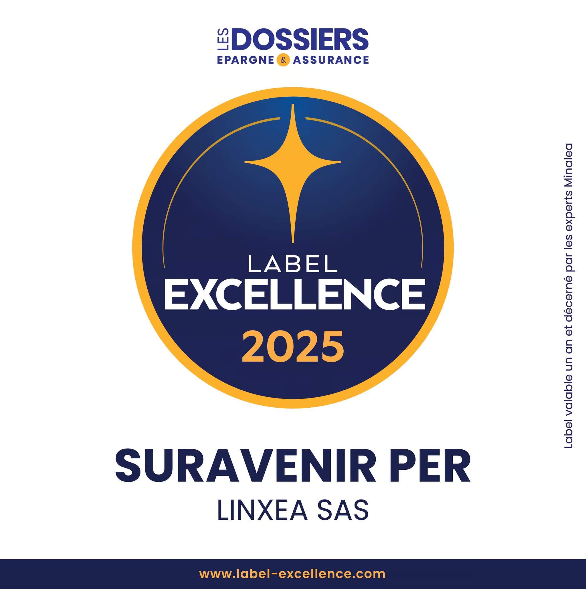 Label Excellence 2025 pour Linxea Suravenir PER - Les Dossiers Épargne & Assurance.