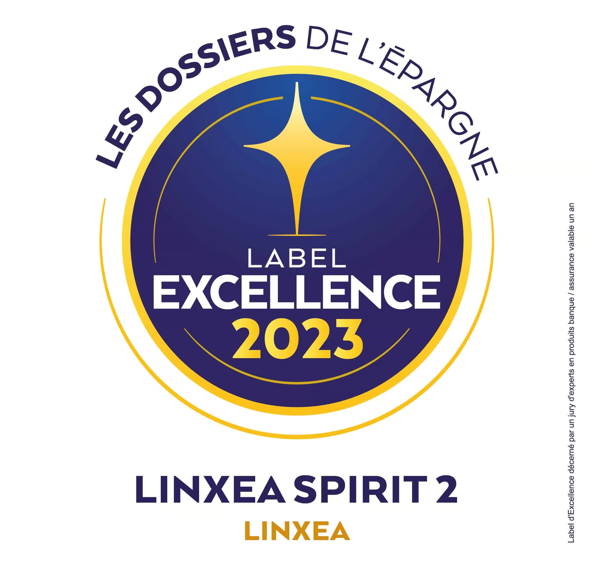 Label Excellence 2023 Les Dossiers de l'Épargne pour Linxea Spirit 2