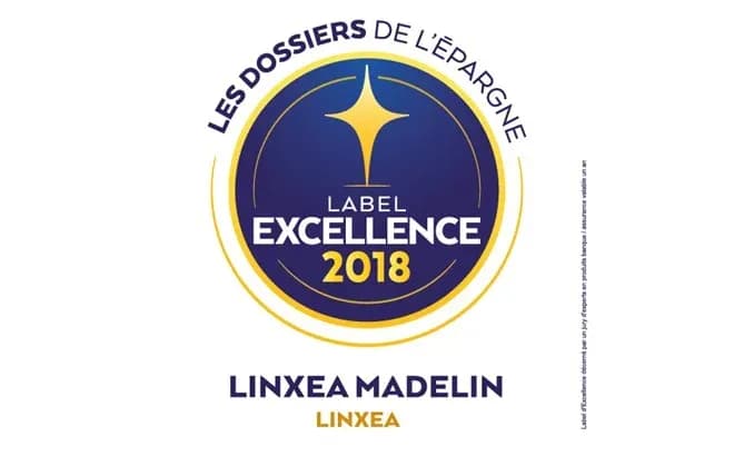 Label Excellence 2018 pour Linxea Madelin - Les Dossiers de l'Épargne