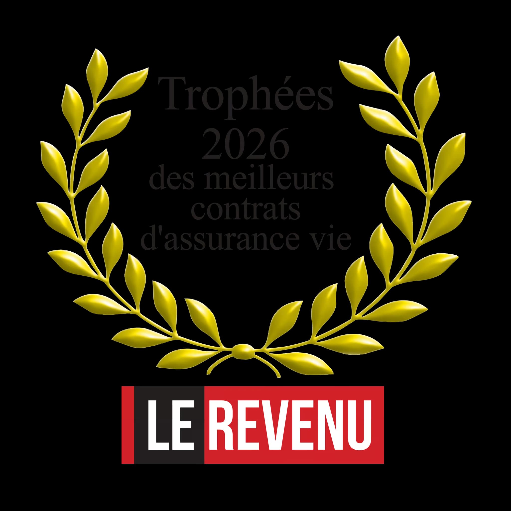 Trophées d'Or 2026 des meilleurs contrats d'assurance-vie - Le Revenu 
