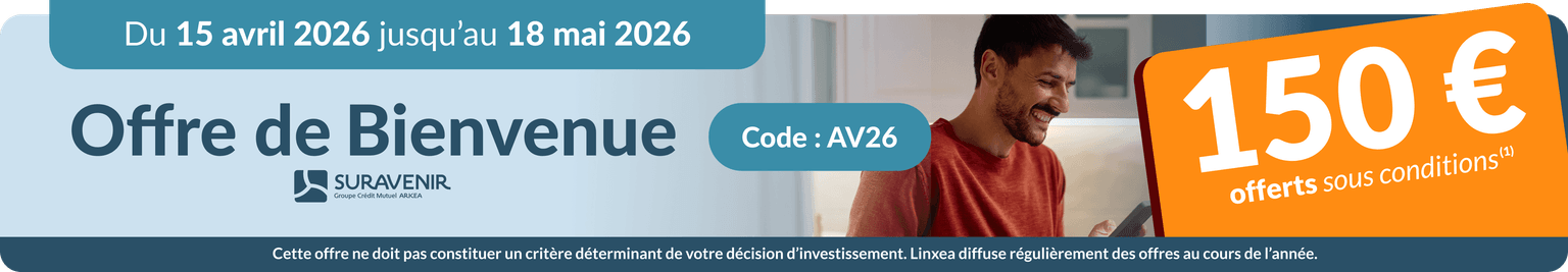 Bannière de bienvenue : 150 euros offerts du 15 avril au 18 mai 2026 pour l'ouverture d'un contrat Suravenir avec le code AV26