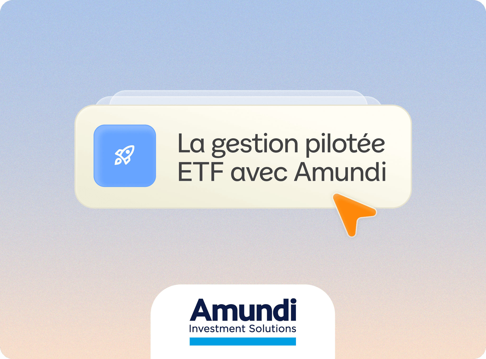 Gestion pilotée ETF avec Amundi
